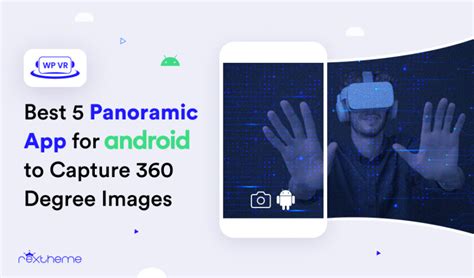 best 360-degree camera app for android|Best 5 Panoramic Camera App for Android to Capture Images .